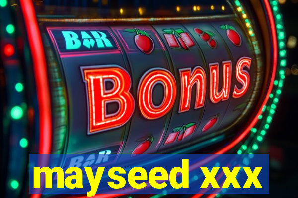 mayseed xxx